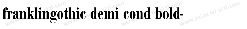 franklingothic demi cond bold字体转换